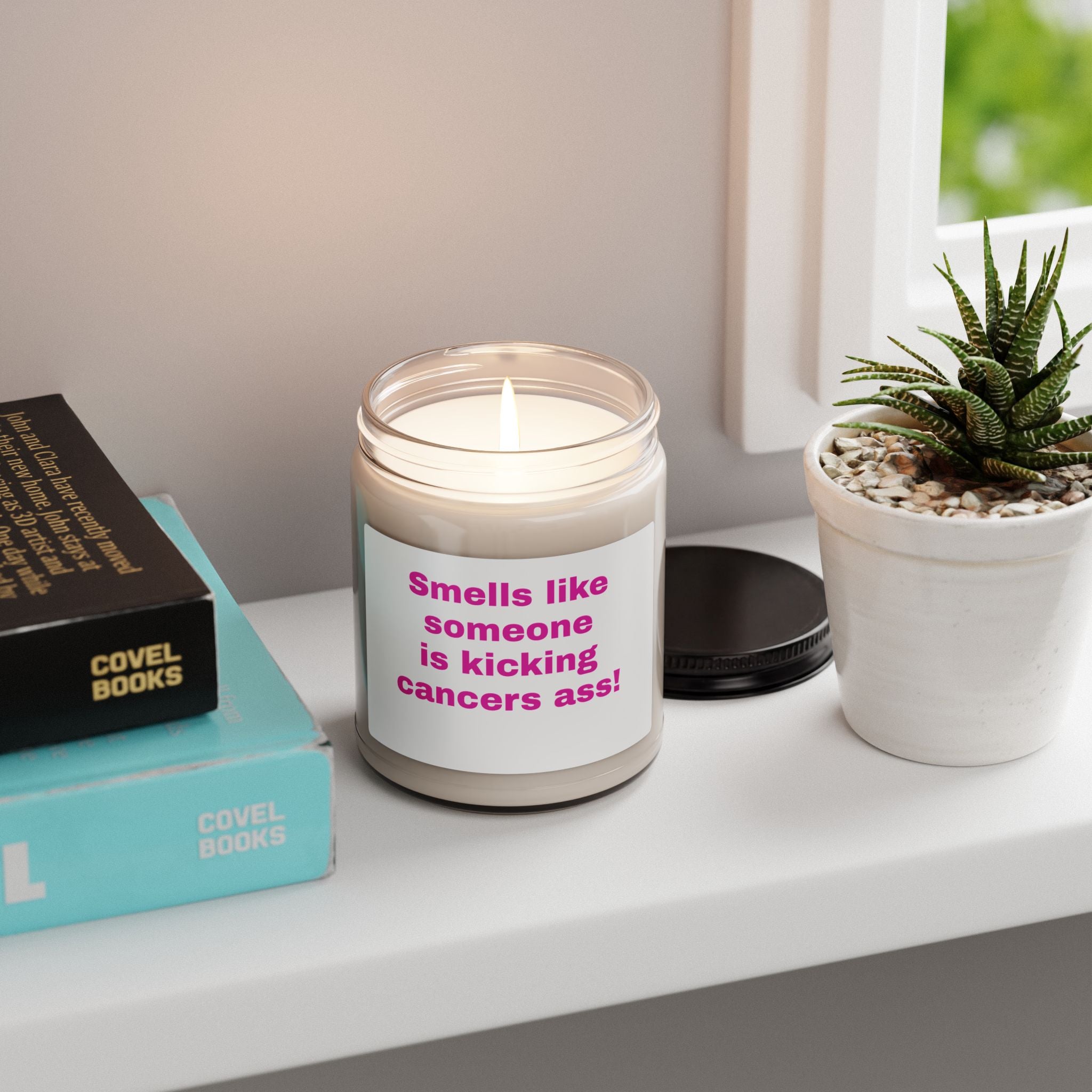 Candle — "Smells Like Someone Is Kicking Cancer's Ass" Soy Candle (9oz)