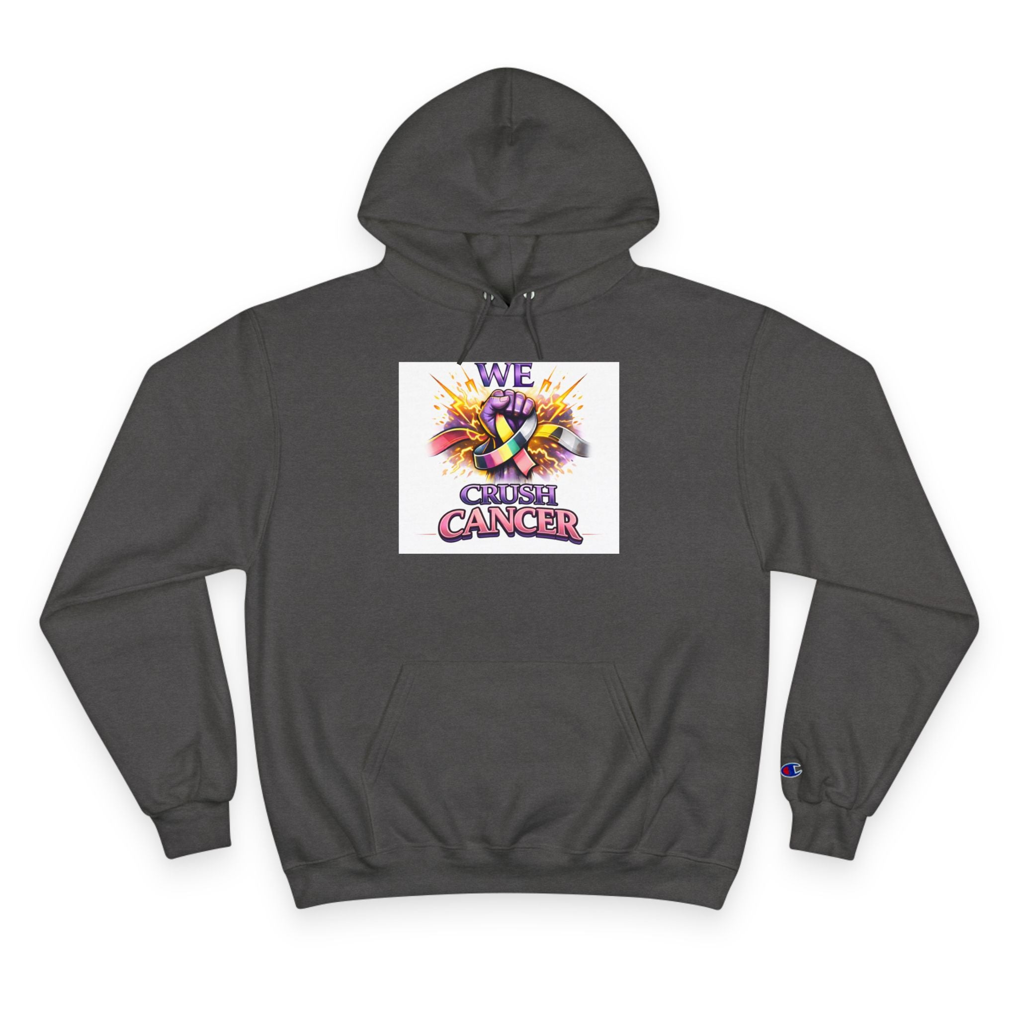 Champion Hoodie — “We Champion Cancer” Supportive Awareness Pullover