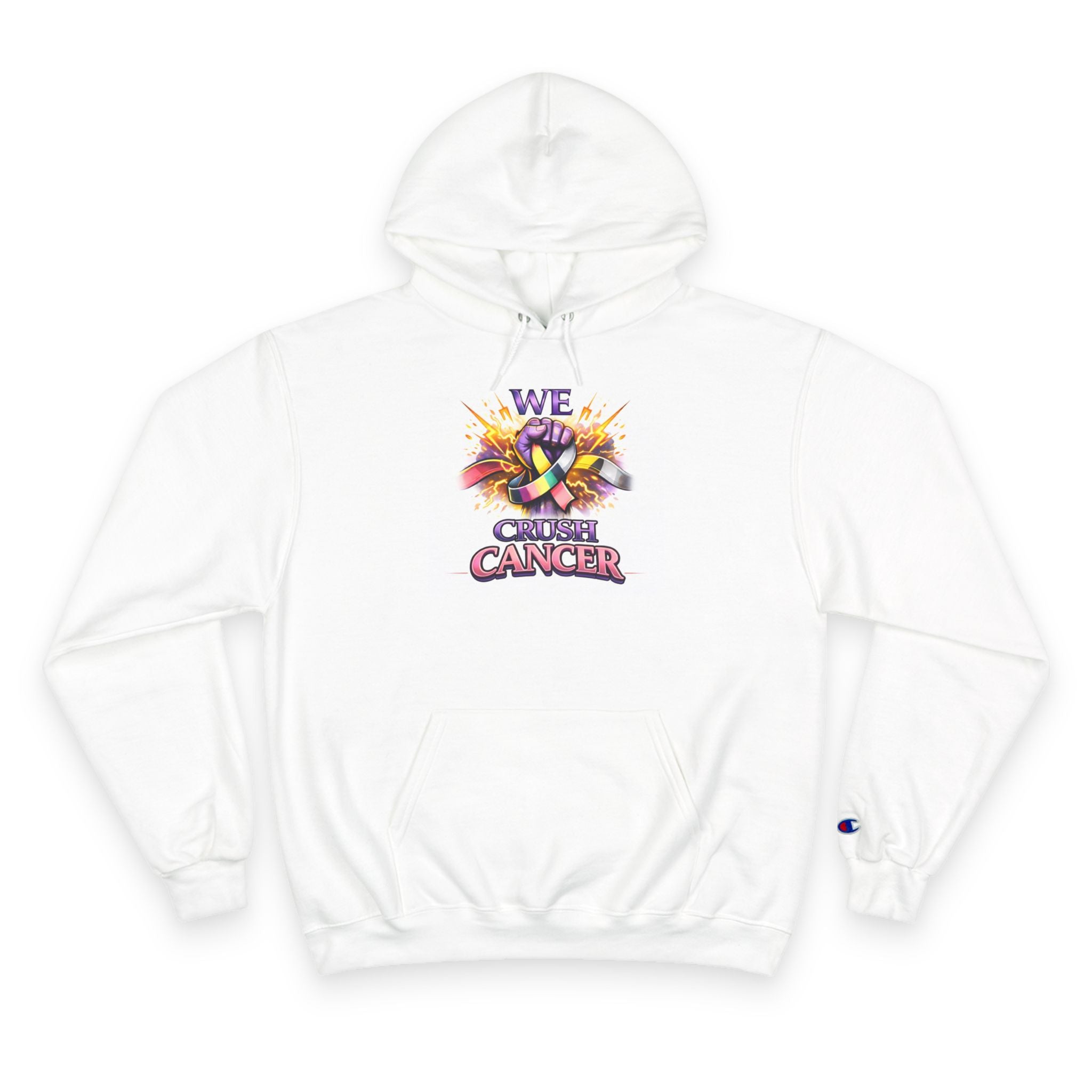 Champion Hoodie — “We Champion Cancer” Supportive Awareness Pullover