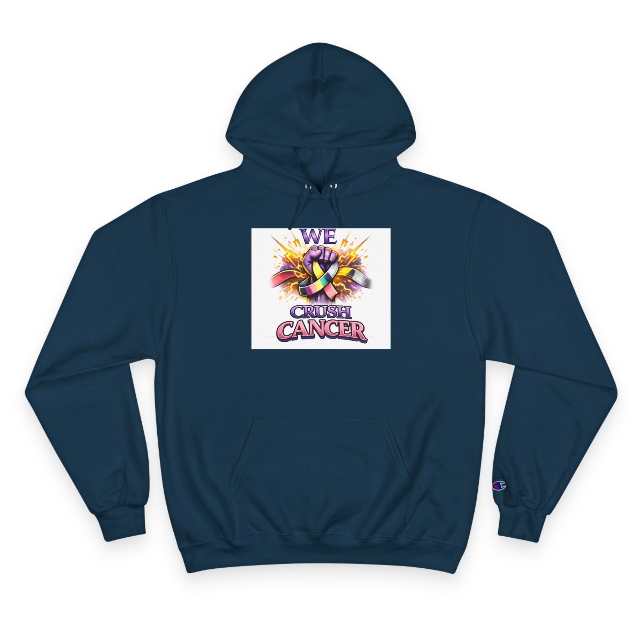 Champion Hoodie — “We Champion Cancer” Supportive Awareness Pullover
