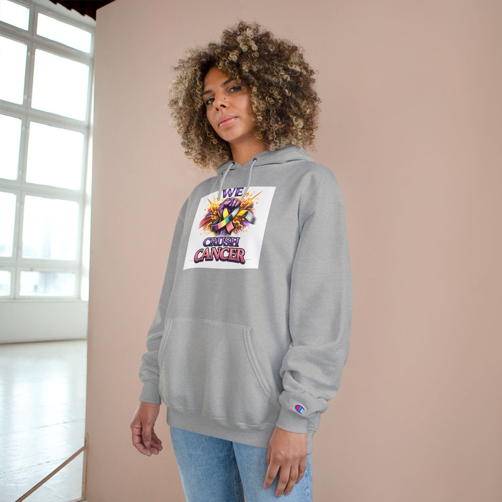 Champion Hoodie — “We Champion Cancer” Supportive Awareness Pullover