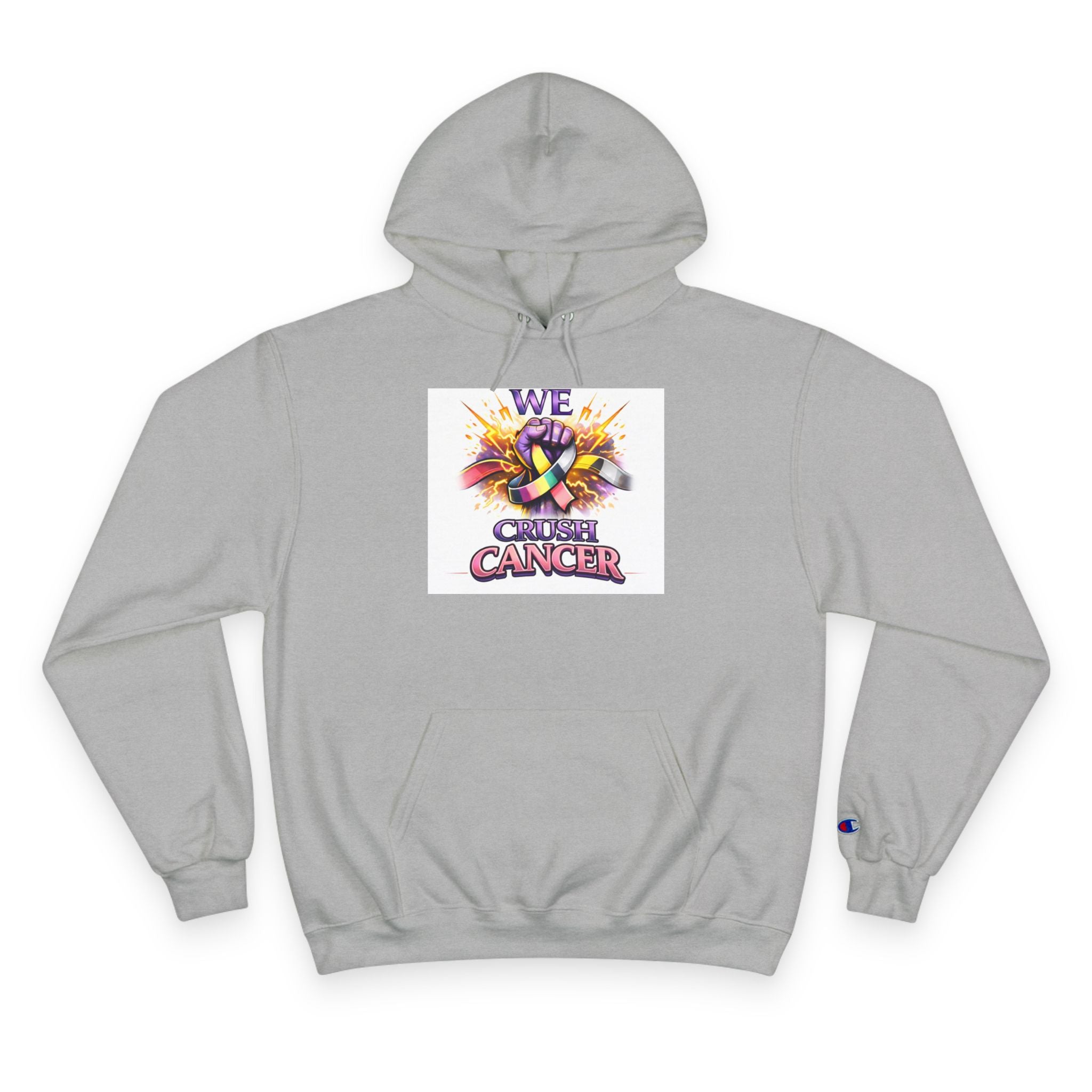 Champion Hoodie — “We Champion Cancer” Supportive Awareness Pullover