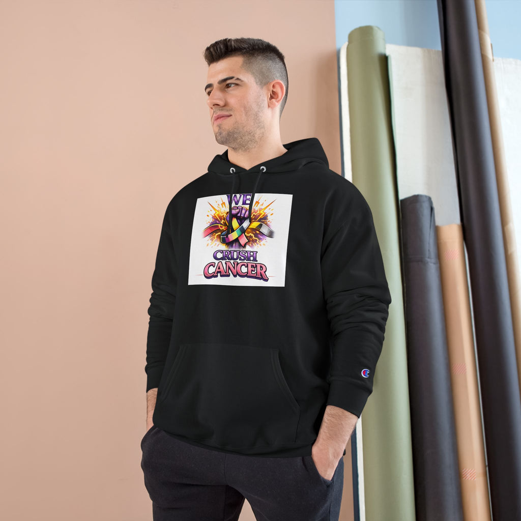 Champion Hoodie — “We Champion Cancer” Supportive Awareness Pullover