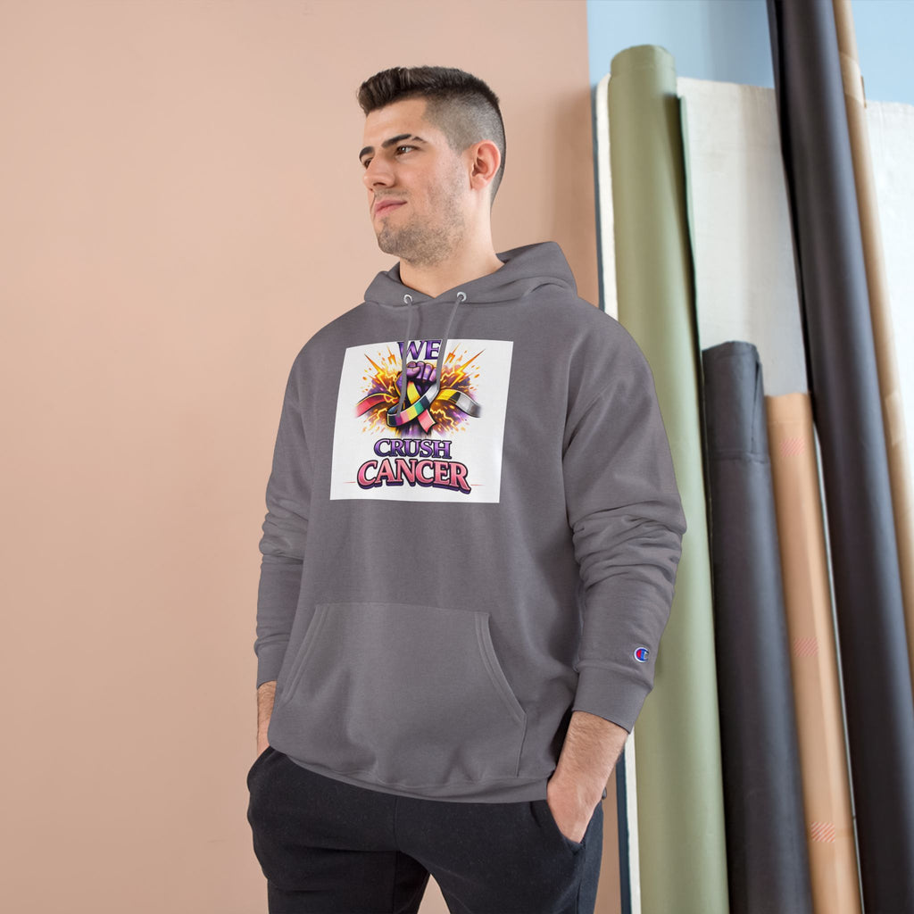 Champion Hoodie — “We Champion Cancer” Supportive Awareness Pullover