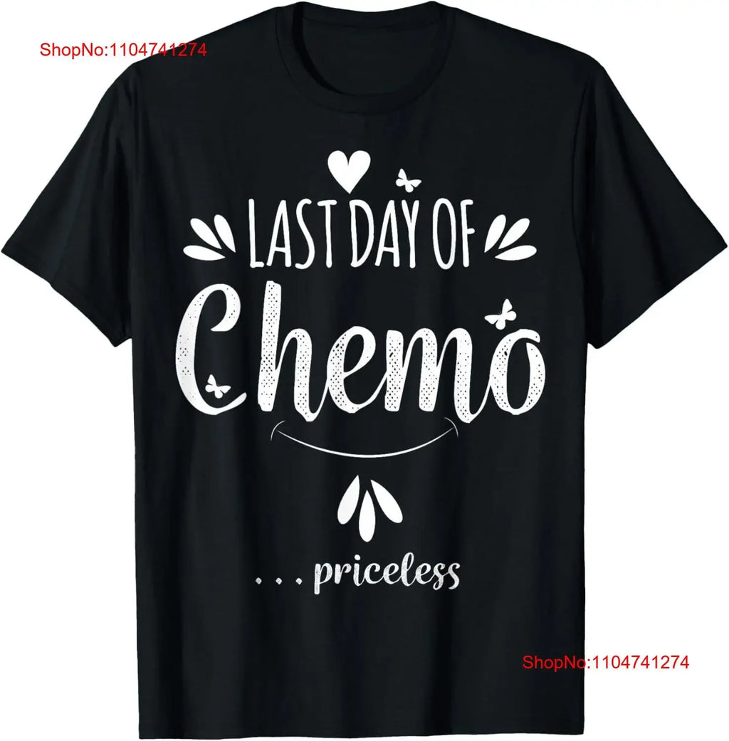 LAST DAY OF CHEMO Survivor Cancer T Shirt  vintage Washed Casual Stylish Soft Unisex Stretched Versatile graphic homme Slightly