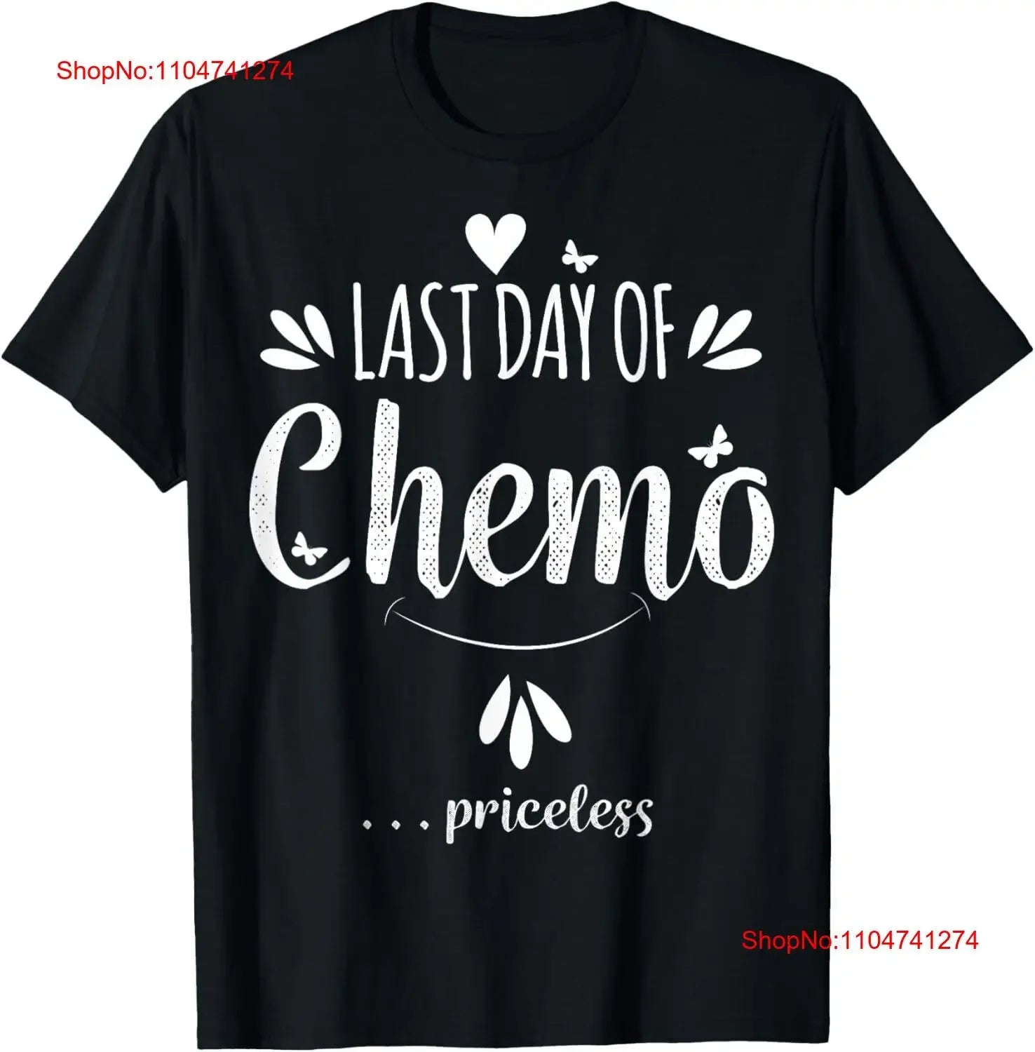 LAST DAY OF CHEMO Survivor Cancer T Shirt  vintage Washed Casual Stylish Soft Unisex Stretched Versatile graphic homme Slightly